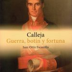 Imagen Calleja. Guerra, botín y fortuna