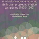 Imagen Cosamaloapan: una historia agraria regional, de la gran propiedad al ejido campesino (1900-1960)