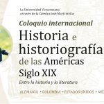 Imagen Coloquio internacional Historia e historiografía de las Ámericas Siglo XIX