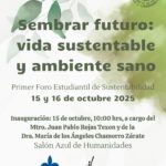 Imagen 1er Foro de Sustentabilidad | Sembrar futuro: vida sustentable y ambiente sano