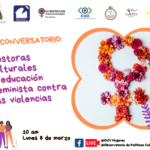 Imagen Conversatorio «Gestoras Culturales y Educación Feminista contra las Violencias»