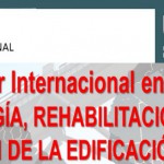 Imagen Becas para estudiar Máster Internacional en Tecnología, Rehabilitación y Gestión de la Edificación-Construcción