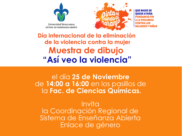 Día internacional de la eliminación de la violencia contra la Mujer:  muestra de dibujo «Así veo la violencia» – Sistema de Enseñanza Abierta,  Orizaba-Córdoba.