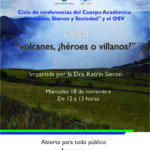 Imagen Charla: «volcanes, ¿héroes o villanos?»