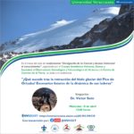 Imagen Conferencia: ¿Qué sucede tras la retracción del hielo glaciar del Pico de Orizaba? Escenarios futuros de la dinámica de sus laderas