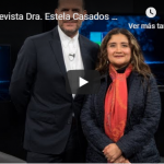 Imagen Entrevista TVMAS con la Dra. Estela Casados González