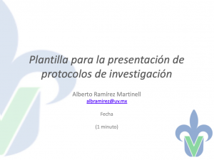 Plantilla de presentación de protocolo de investigación – Dr. Alberto  Ramirez Martinell