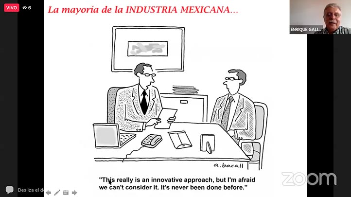 Con una “broma” el académico ilustró que en materia de innovación la industria mexicana “poco arriesga”