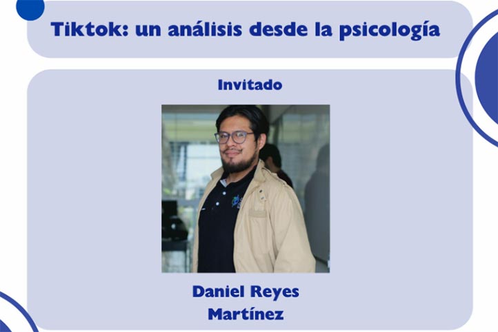 Daniel Reyes Martínez, estudiante de la Licenciatura en Psicología, dijo que se trata de una de las plataformas con mayor impacto en la población joven 