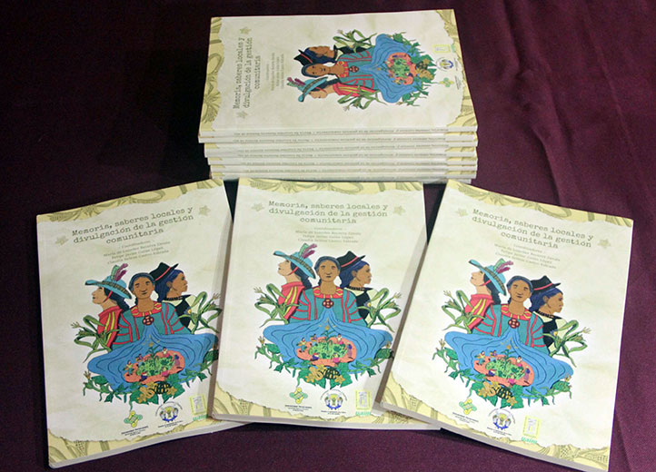 El libro Memoria, saberes y divulgación de la gestión comunitaria, reúne trabajos de investigadores de distintas instituciones de educación superior del país 