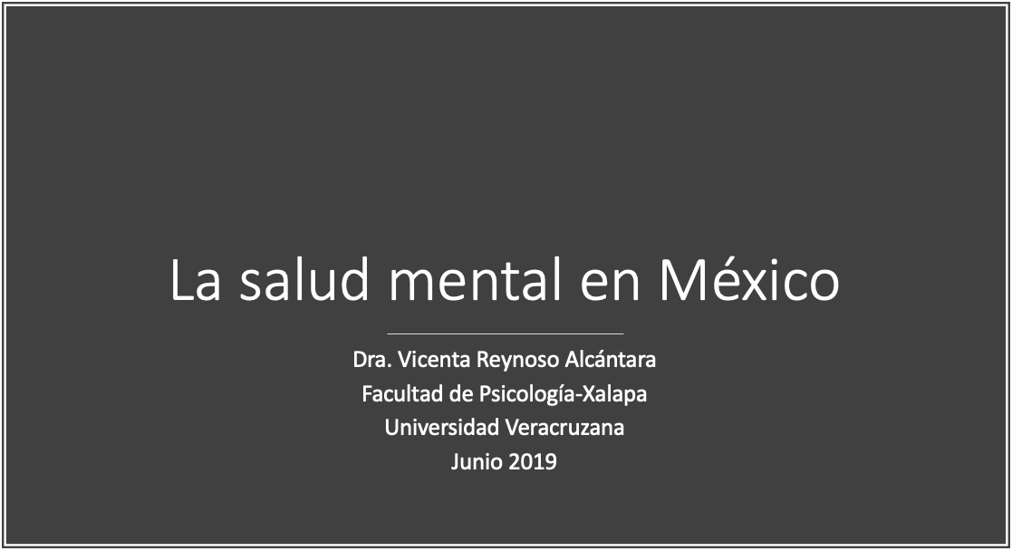 Presentación Electrónica: La Salud Mental en México