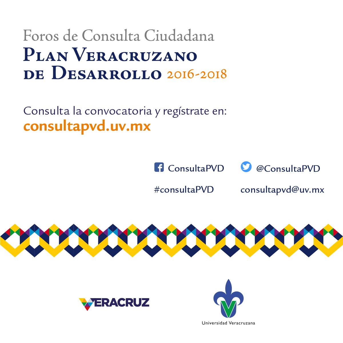 Foros de Consulta Ciudadana - Plan Veracruzano de Desarrollo 2016 - 2018