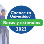 Imagen Conoce tu Universidad, Becas y Estímulos 2023