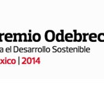 Imagen Premio Odebrecht para el Desarrollo Sostenible. México 2014