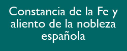 Constancia de la Fe y aliento de la nobleza española