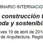 Imagen Seminario Internacional: «Prácticas de construcción tradicional de vivienda y sostenibilidad»